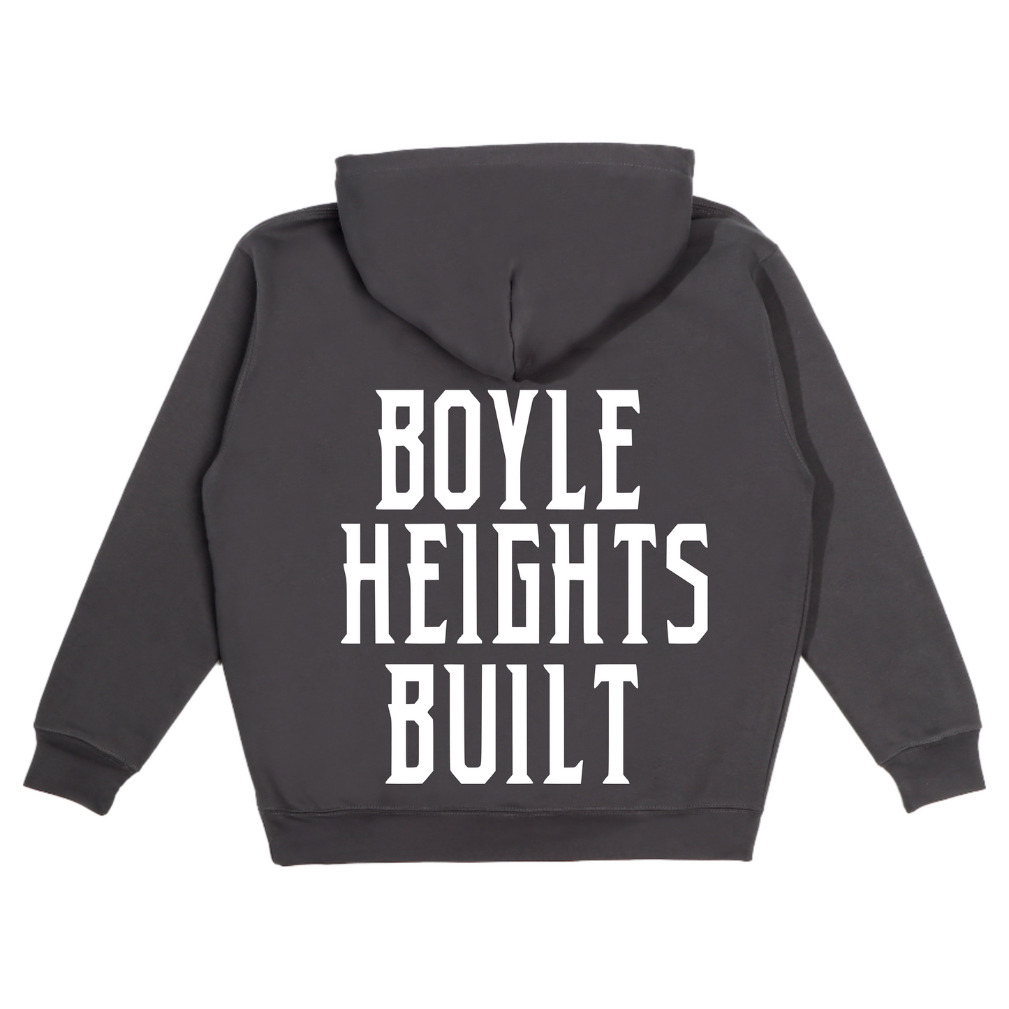 Boyle Heights Built Hoodie